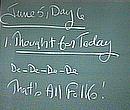 The last Thought for Today ever*